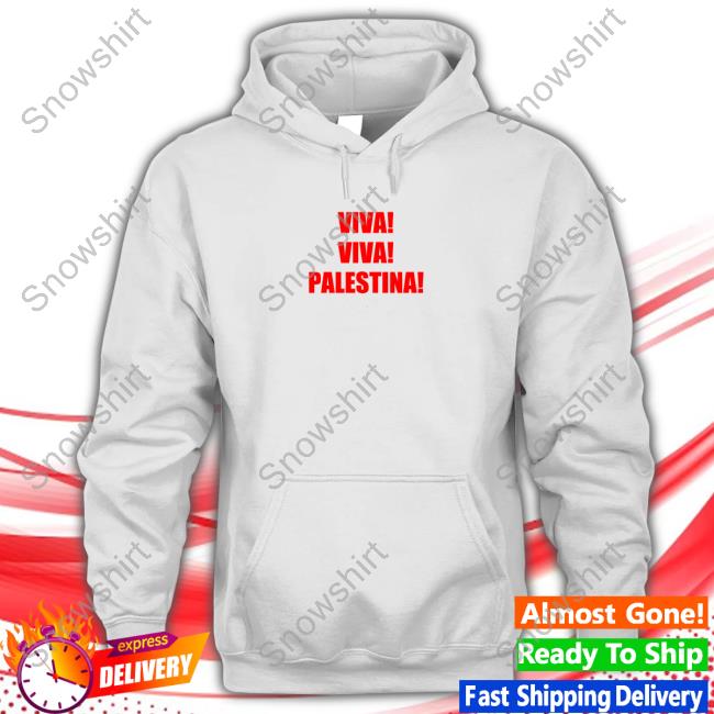 Viva! Viva! Palestina! Hot Shirt