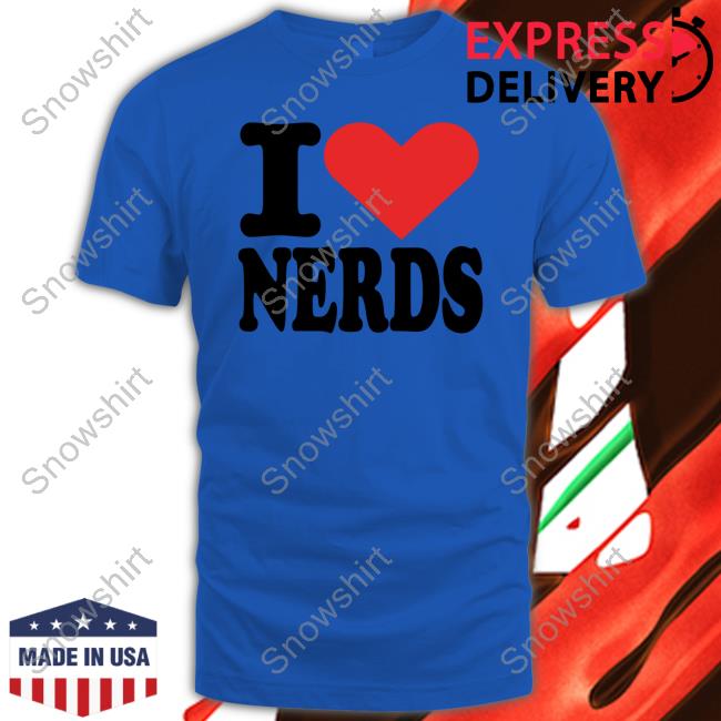 I Love Nerds Tee