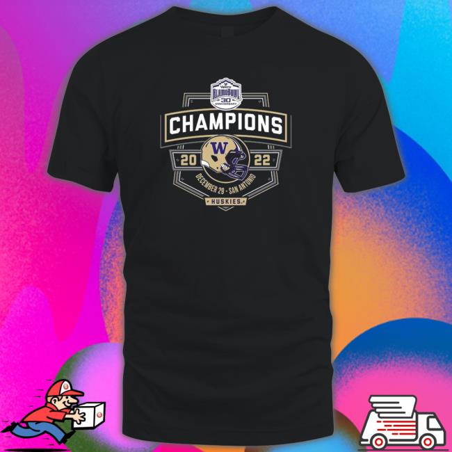 Washington Huskies Valero Alamo Bowl 2022 Champions shirt