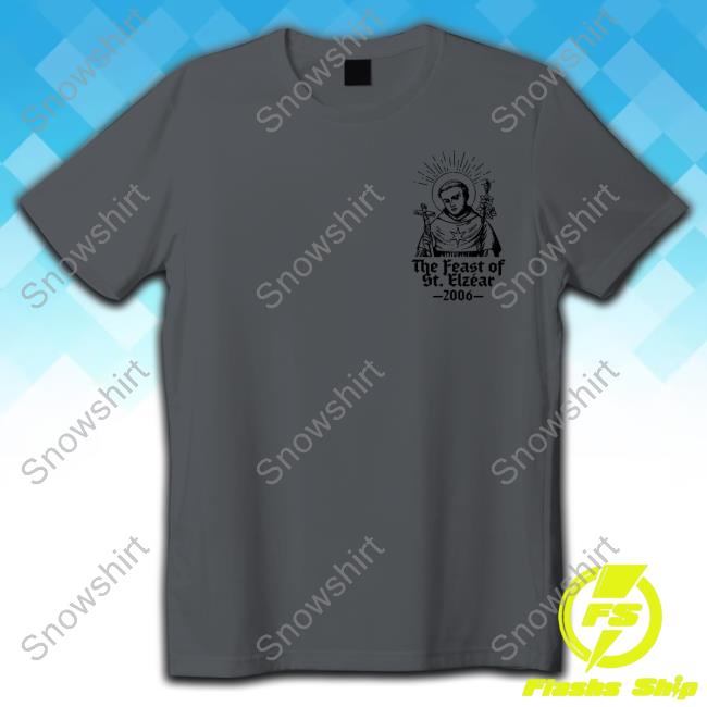 Official Feast Of St. Elzear White T Shirts Official Feast Of St. Elzear White Tee Shirt