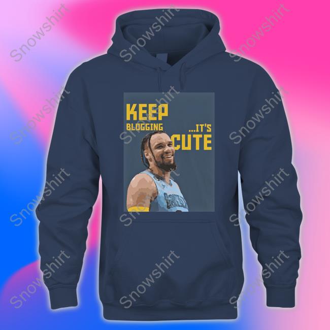 Official Keep Blogging It's Cute Shirt