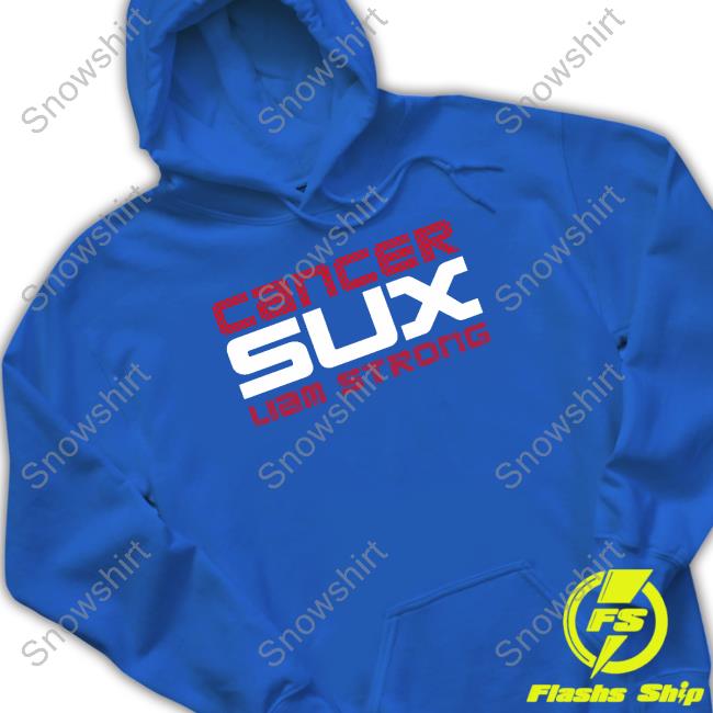 Cancer Sux Liam Strong Limited Edition T-Shirt Cancer Sux Liam Strong T-Shirt Obvious Shirts