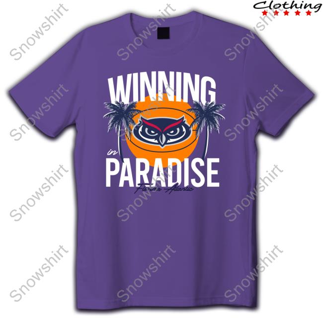 Ncaa Homefield FAU Owls Winning Paradise T-Shirt