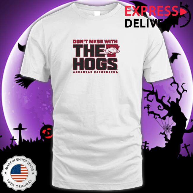 ArKansas don’t mess with the hogs arKansas razorbacks Sweatshirt