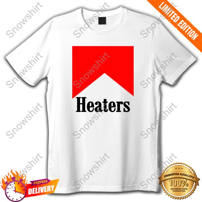 Heaters Tee