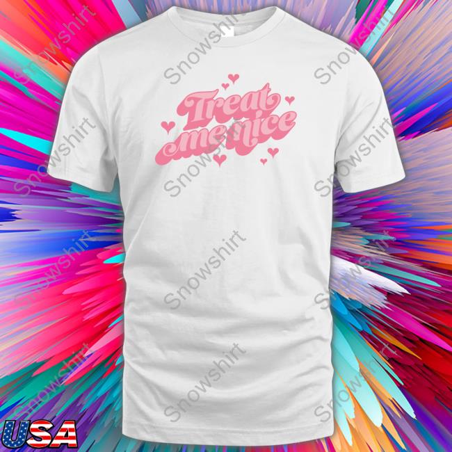 Anne Marie Merch Treat Me Nice T Shirt