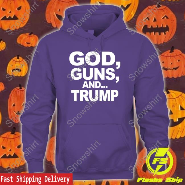 God Guns And Trump Sweatshirt Crystal City Gop Official God Guns And Trump Shirt