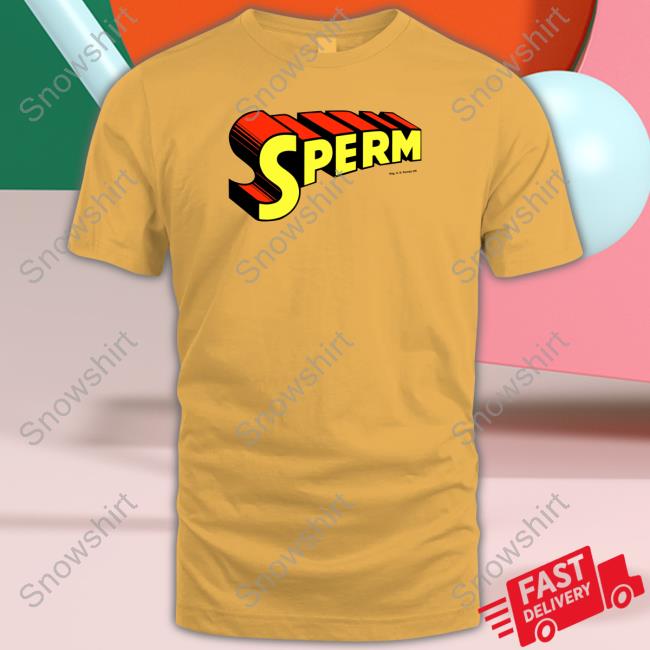 World Of Strange Merch Sperm Shirt