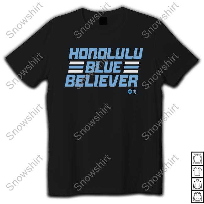 Honolulu Blue Believer Tee Shirt