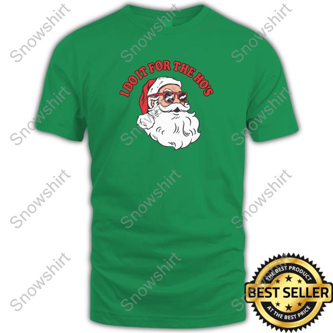 Official I Do It For The Ho’S Shirt Danny Duncan Merch Official I Do It For The Ho’S Shirt
