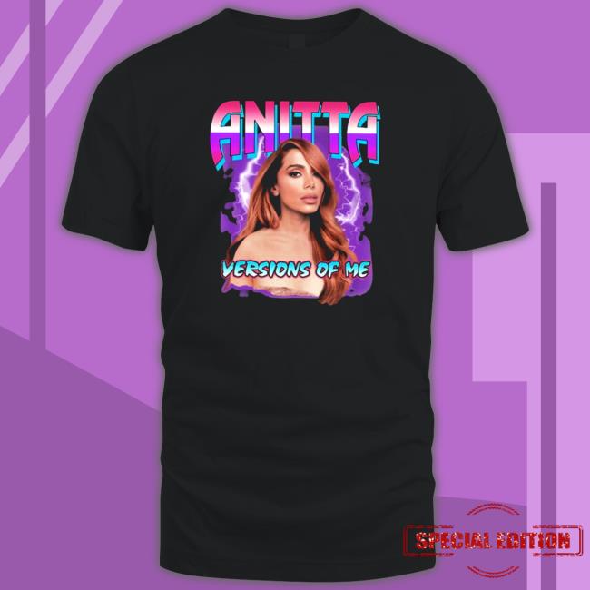 Anitta Versions Of Me Hoodie