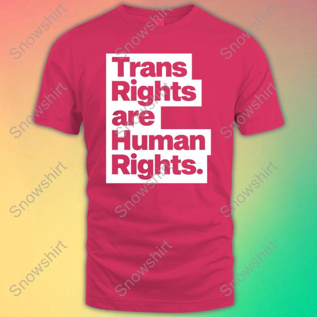 Trans Rights Are Human Rights Shirt Noah Halpin Trans Rights Are Human Rights Long Sleeved T Shirt Noah Halpin