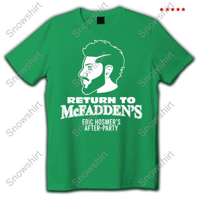 Return To Mcfadden's Eric Hosmer's After-Party Sweatshirt