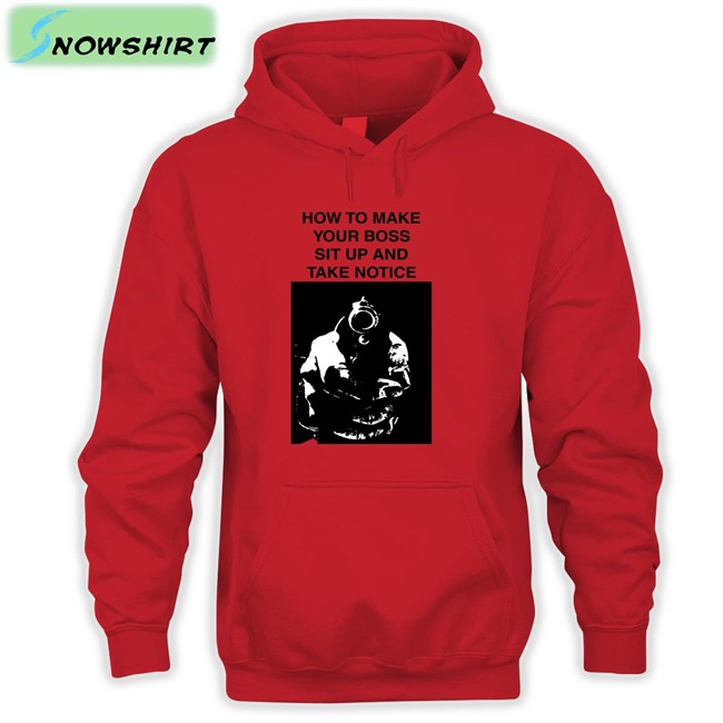 Heart Attack Man How To Make Your Boss Sit Up And Take Notice Crewneck How To Make Your Boss Sit Up And Take Notice Tank Top