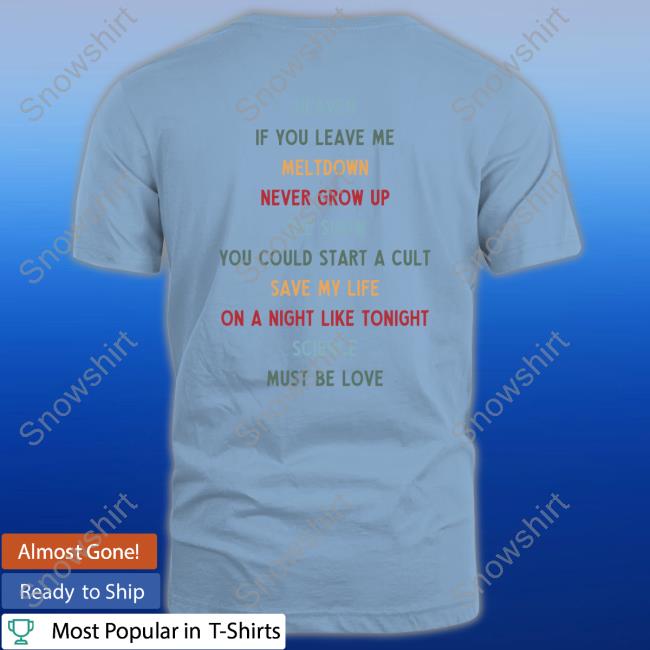 Niall Horan The Show Long Sleeve Niall Horan The Show Heaven If You Leave Me Meltdown Never Grow Shirt