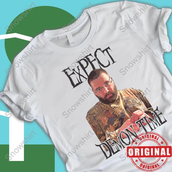 Expect Demon Time T Shirt