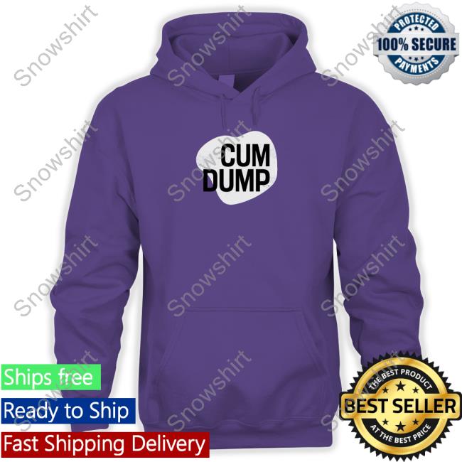 Cum Dump Sweatshirt Wicked-Naughty Merch Official Cum Dump Shirt