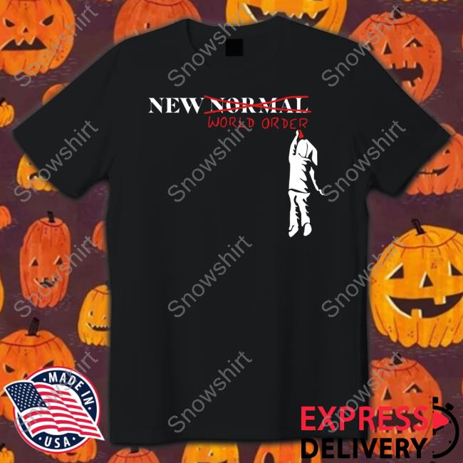 New Normal World Order Shirt