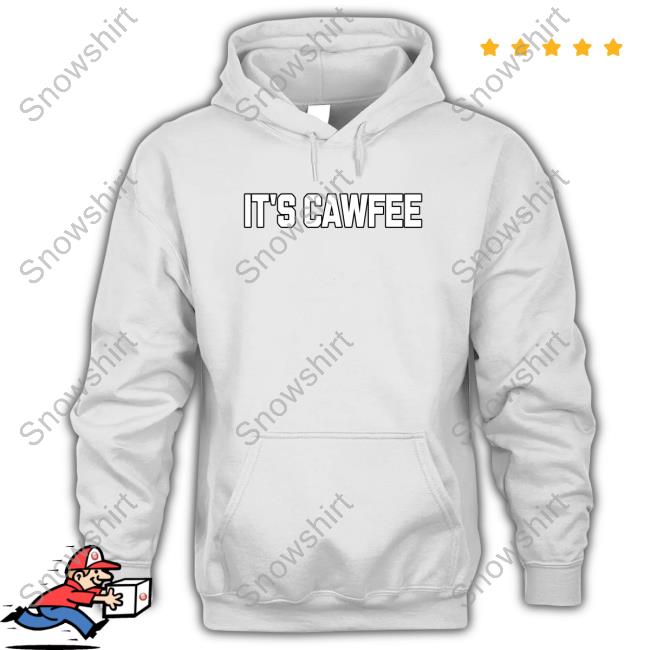 It's Cawfee Long Sleeve T Shirt
