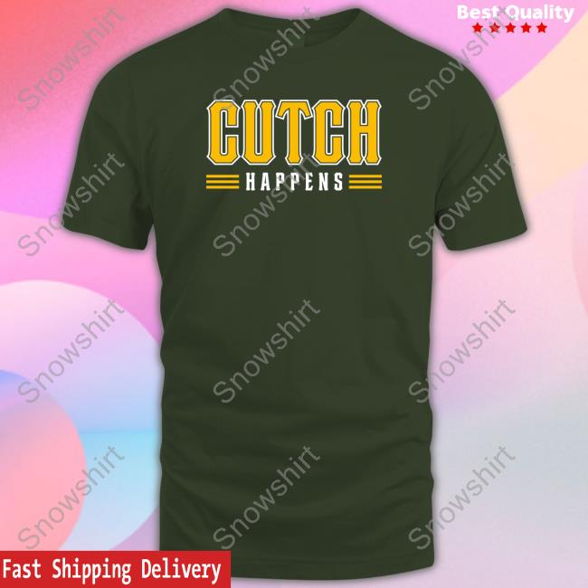 Pittsburgh Clothing Merch A.J. Burnett Cutch Happens 2023 Shirt Pittsburgh Pirates Cutch Happens Shirt