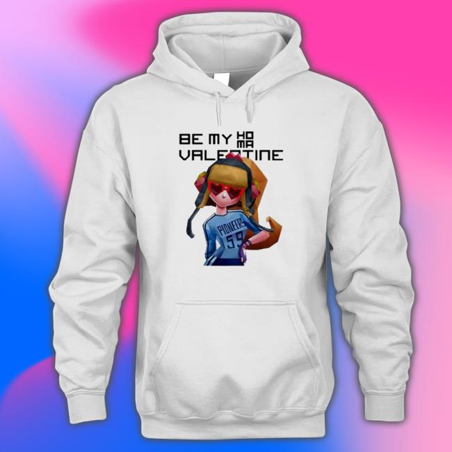 Official Be my homa Valentine Long Sleeve T Shirt Official Be my homa Valentine Tee Shirt