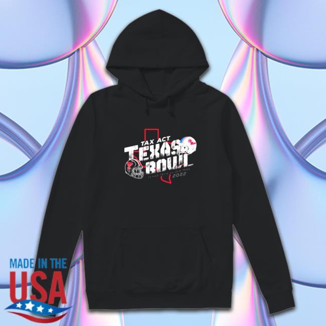 Texas Tech Vs Ole Miss 2022 TaxAct Texas Bowl State Hooded Sweatshirt