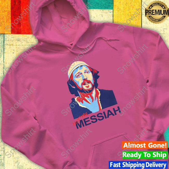 Not The Messiah Long Sleeve Montypython Official Montypython Not The Messiah Hoodie