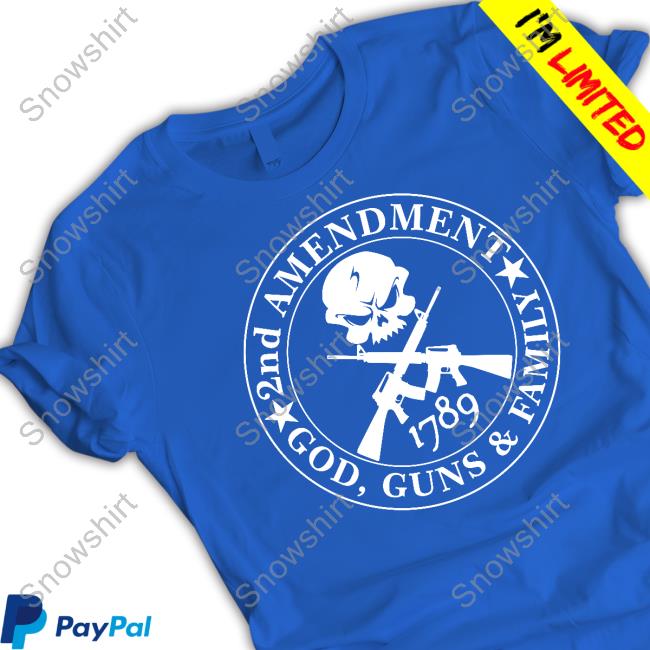 Official 2ND Amendment God Guns Family Shirt 2ND Amendment God Guns Family Shirt