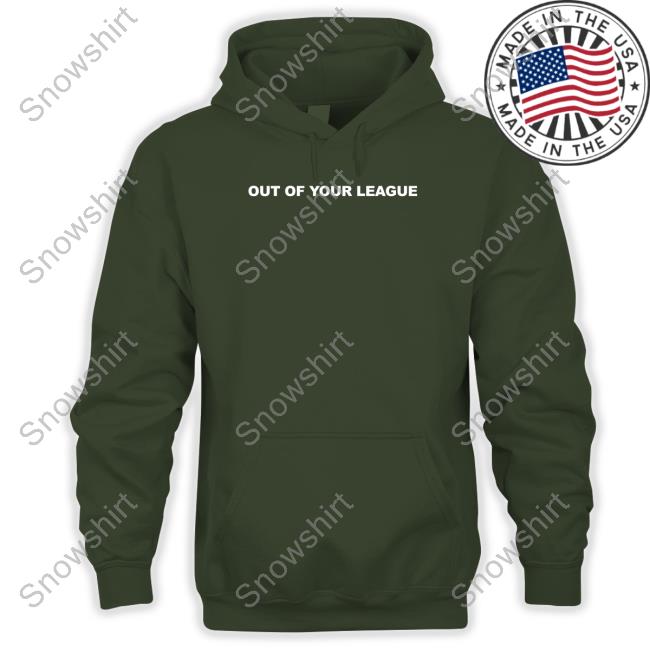 Teddy Fresh Merch Out Of Your League Tee Shirt