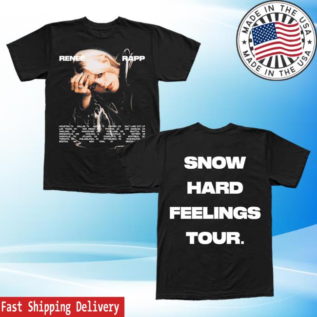 Official Renee Rapp Merch Store Reneé Rapp Snow Hard Feelings Tour Attractive Shirt Renee Rapp Clothing Shop ReneeRapp Official Renee Rapp Merch Store Reneé Rapp Snow Hard Feelings Tour Shirt 2024 Renee Rapp Clothing Shop ReneeRapp