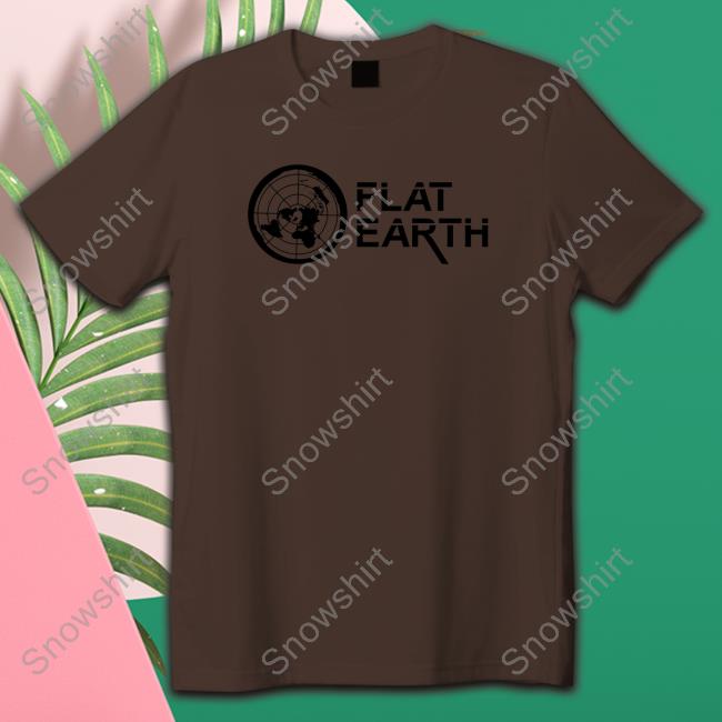 Shirts That Go Hard Flat Earth Tee Shirtsthtgohard Flat Earth Long Sleeve Tee Shirt