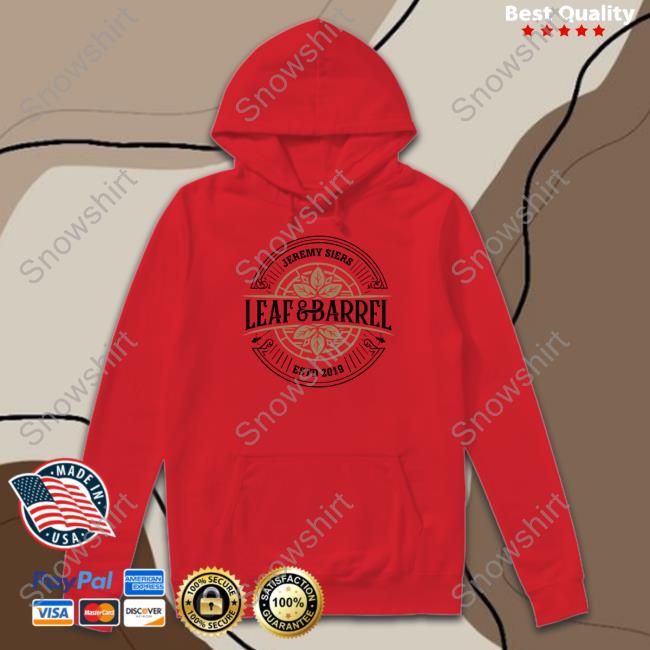 Jeremy Siers Merch Leaf And Barrel 2.0 Tank Leaf And Barrel 2.0 Hoodie