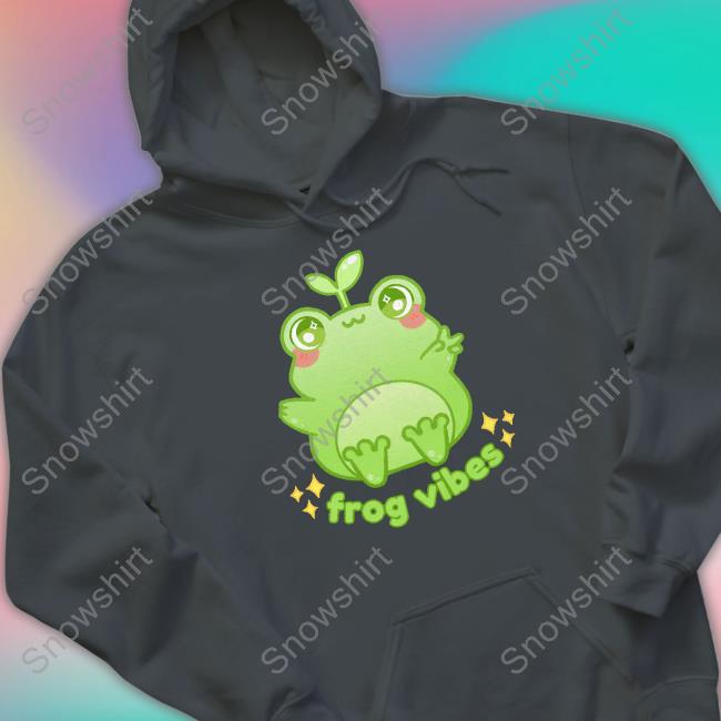 Frog Vibes Hoodie Froggycrossing Merch Frog Vibes Tee Shirt Crowdmade