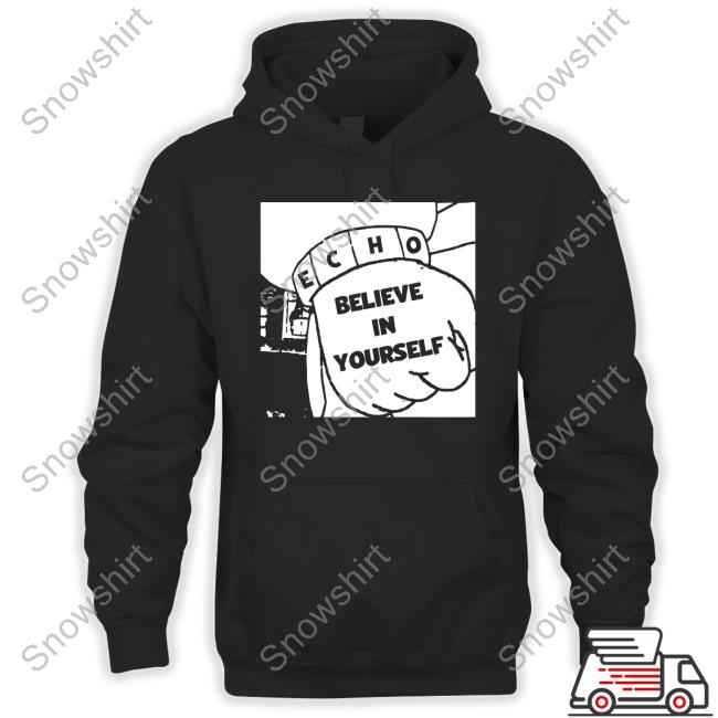 Official Echoisaband Merch Believe In Yourself Long Sleeve Tee