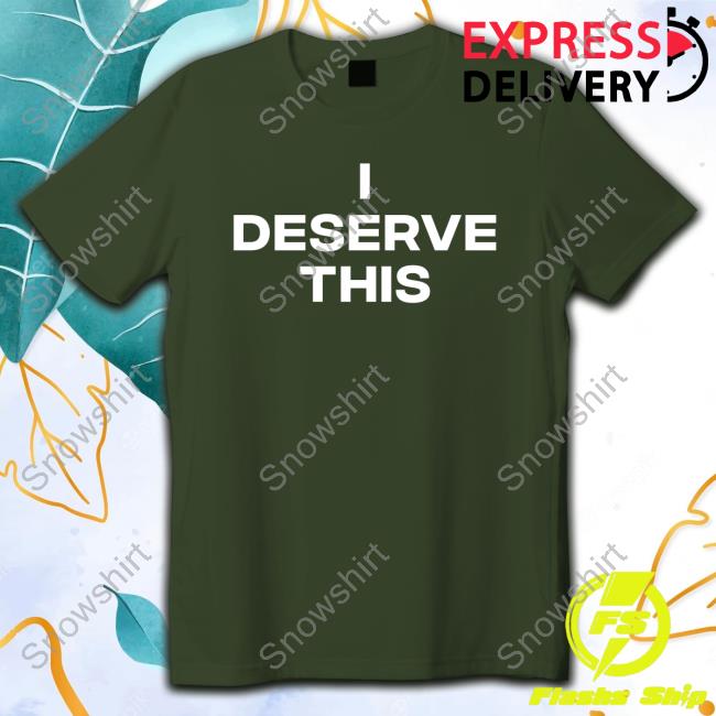 Official Dr Pepper Merch I Deserve This Tee Dr Pepper Merch I Deserve T-Shirt