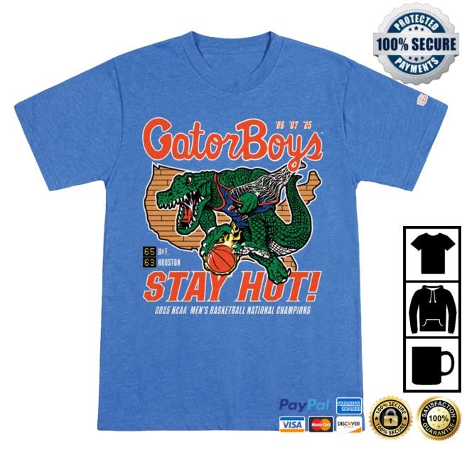 Florida Gators 2025 Ncaa Men's Basketball National Champions Gatorboys Stay Tee