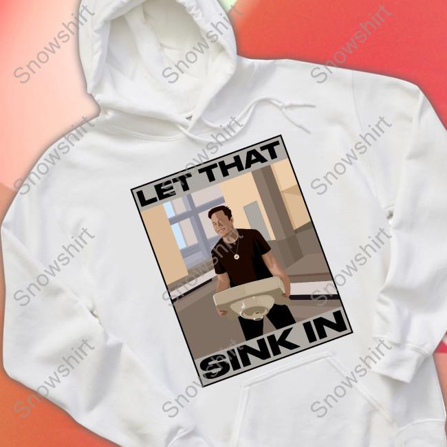Elon Musk Let That Sink In shirt Elon Musk Let That Sink In shirt The Trenches Trader Yomidey200 Ozarknft