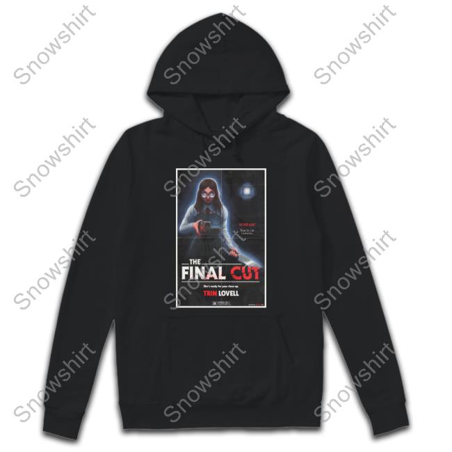 The Final Cut Hooded Sweatshirt