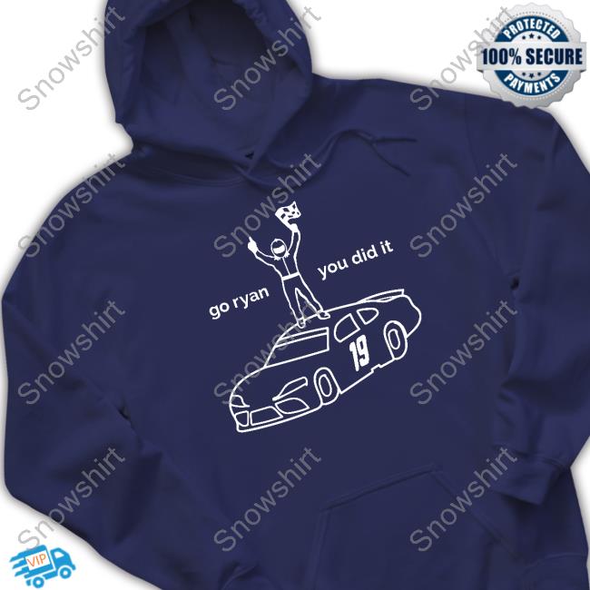 Official Ryan Truex Merch Go Ryan You Did It Tee Go Ryan Win Tee