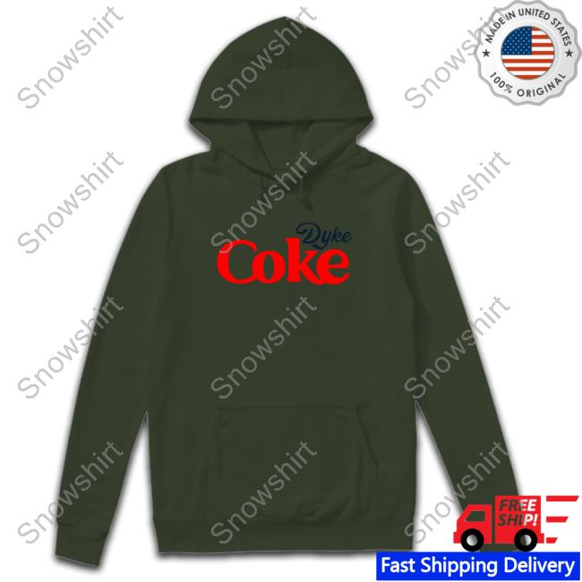 Bec Shaw Dyke Coke T Shirts Dyke Coke Hoodie
