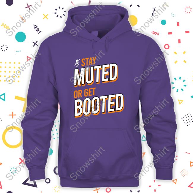 Stay Muted or Get Booted Original Tee Royal Official Stay Muted or Get Booted Royal T-Shirt