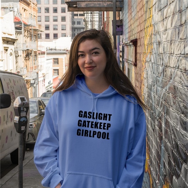 Gaslight Gatekeep Girlpool Long Sleeve T Shirt Gaslight Gatekeep Girlpool Hoodie Grace Freud