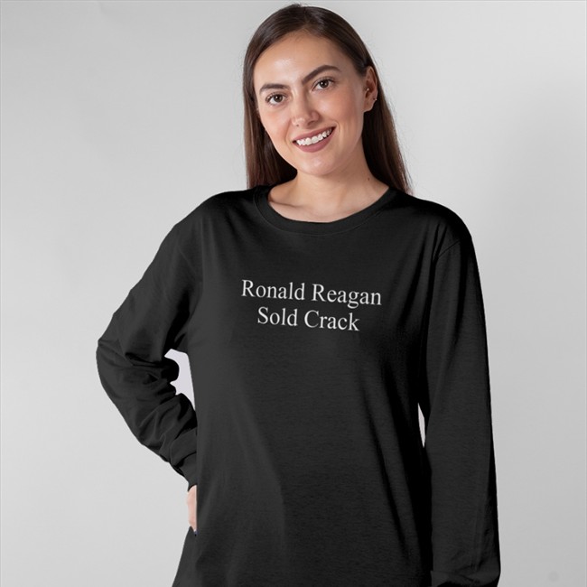 Ronald Reagan Sold Crack Tee Shirt Sufficientrevenue Ronald Reagan Sold Crack T Shirt Sufficientrevenue