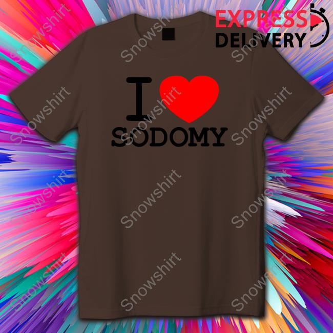 Dorian Electra Merch I Love Sodomy Shirt I Love Sodomy Tee