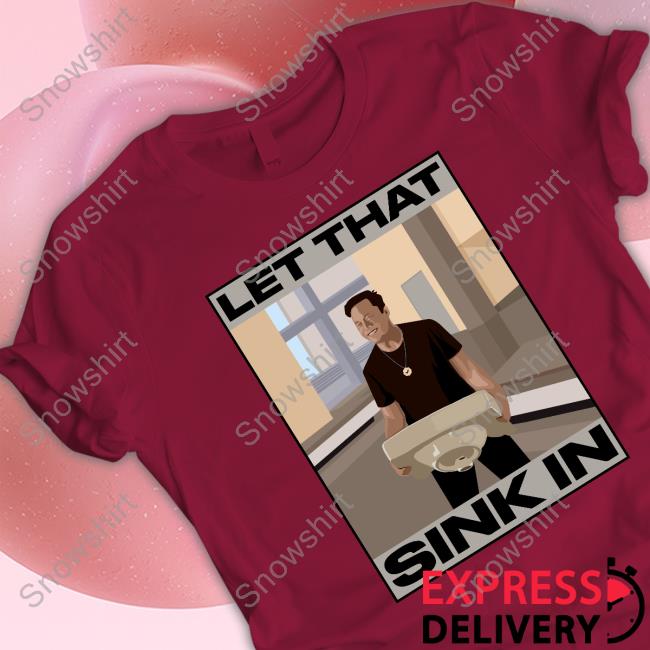 Elon Musk Let That Sink In Long Sleeve T Shirt Elon Musk Let That Sink In Sweatshirt The Trenches Trader Yomidey200 Ozarknft