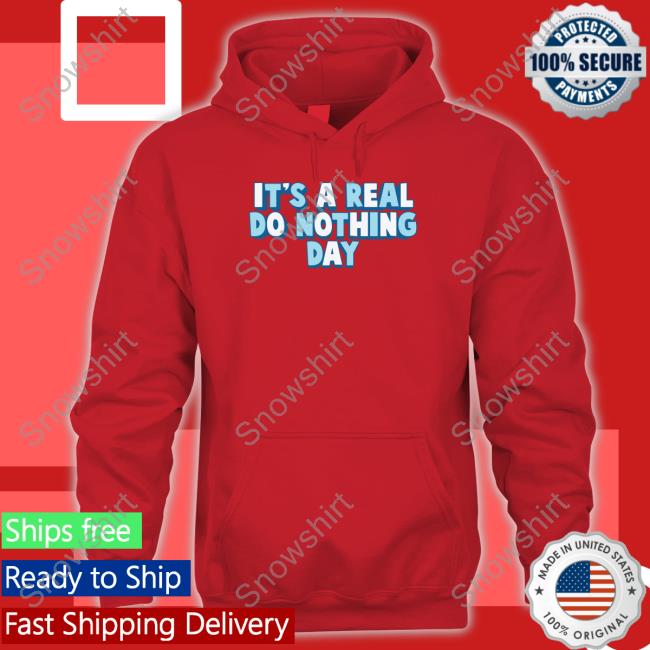Ajr Shop It's A Real Do Nothing Day Zip Up Hooded Real Do Nothing Day Hoodie