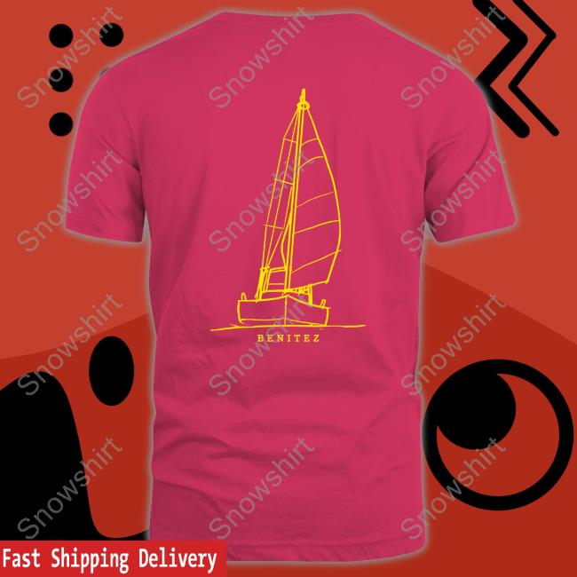 Official Benitez Sailing Est 1969 Shirt Benitez Sailing Est 1969 Long Sleeve Shirt Baylenlevine