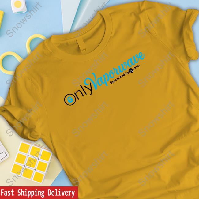 Official Only Vaporwave Sponsored T Shirts Official Only Vaporwave Tee Shirt