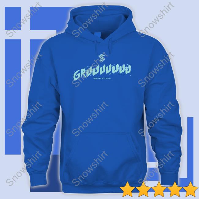 Official Seattle Hockey Team Store Seattle Kraken Grumania 2023 Playoffs Shirt Seattle Kraken Grumania T Shirt