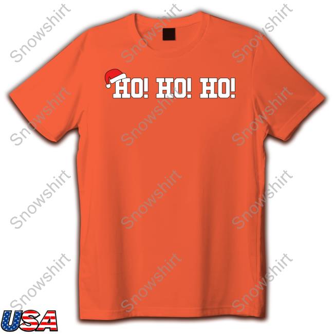 Ho Ho Ho Shirt